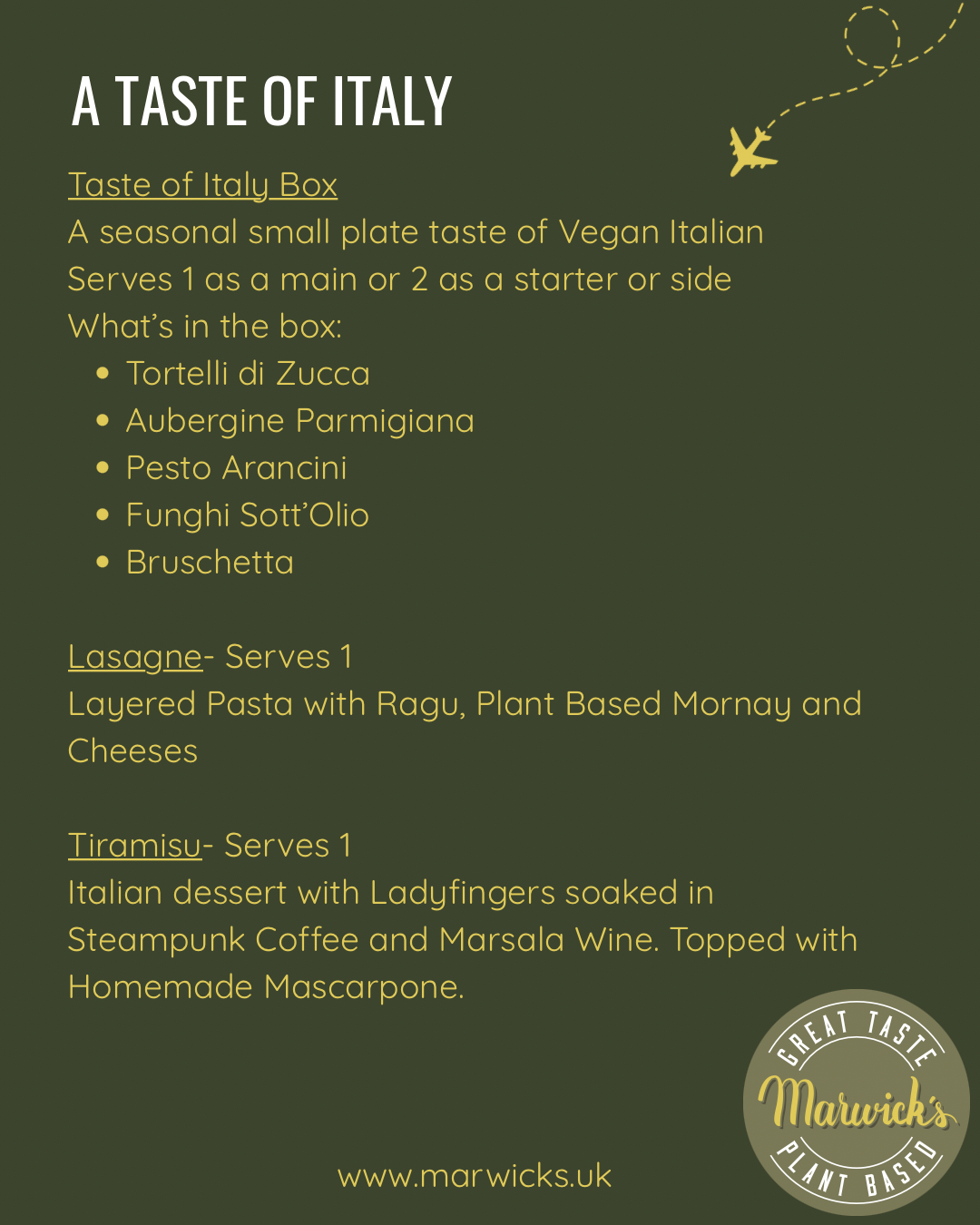 A digital recipe card for 'A Taste of Italy' by Great Taste of Italy Box, featuring a dark olive green background with white text detailing vegan Italian dishes like Tortelli di Zucca, Aubergine Parmigiana, and Tiramisu, along with a circular brand logo in the bottom right corner.